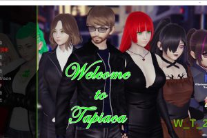 欢迎来到塔皮亚卡 Ver2.0 AI汉化版[PC+安卓][5月更新/1.5G]