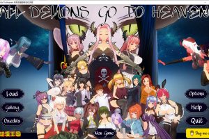 所有恶魔都将去往天堂 All Demons Go To Heaven V7.6 云翻润色版[更新/1.5G]
