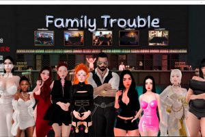 家庭麻烦 Family_trouble V0.95 AI汉化版[6月更新/3.2G]